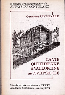 Germaine Levi-Pinard - La vie quotidienne  Vallorcine au XVIIIme sicle - 8